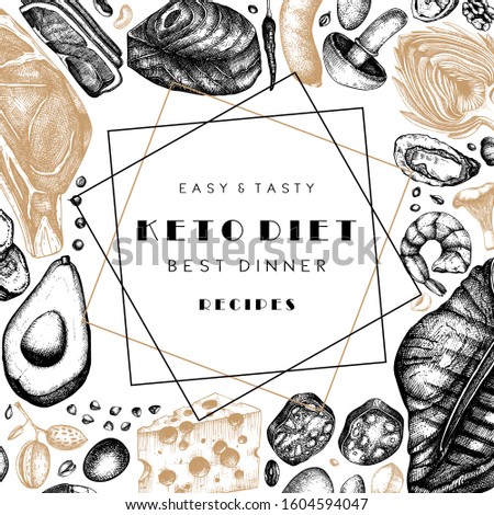 Ketogenic diet frame template. Hand drawn organic food and dairy products sketches. Keto diet wreath design - meat, vegetables, grains, nuts, mushrooms. Perfect for menu, recipes, banner, flyer.