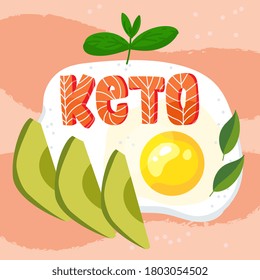 Ketogenic Diet fried egg, avocado and  salmon with title "KETO", Good for promotion, ketogenic planing generator and lifestyle. Low carbs keto  diet vector illustration with classic ingredients.