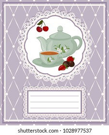 Kettle, Cup with tea, chocolates and berries. Background with teapot and Cup in the frame with berries and chocolates.