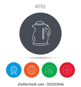 Kettle icon. Kitchen teapot sign. Globe, download and speech bubble buttons. Winner award symbol. Vector