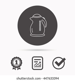Kettle icon. Kitchen teapot sign. Report document, winner award and tick. Round circle button with icon. Vector
