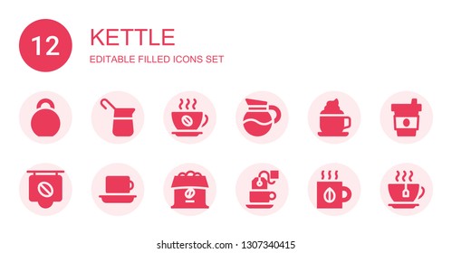 kettle icon set. Collection of 12 filled kettle icons included Kettlebell, Coffee, Tea