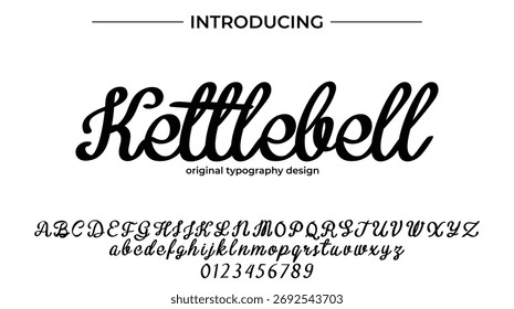 Kettlebell - Elegant Script Font for Smooth Handwritten Design and Creative Typography