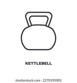 kettlebell icon. Thin line kettlebell icon from health and medical collection. Outline vector isolated on white background. Editable kettlebell symbol can be used web and mobile