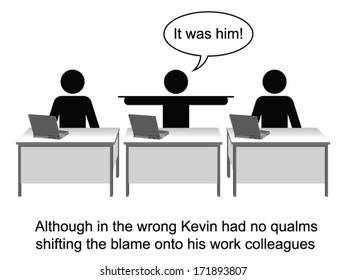 Kevin took no responsibility at work cartoon isolated on white background 