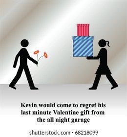 Kevin would come to regret his last minute Valentine gift