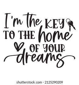 soy la clave del hogar de tus sueños fondo citas inspiradoras tipografía diseño de letras