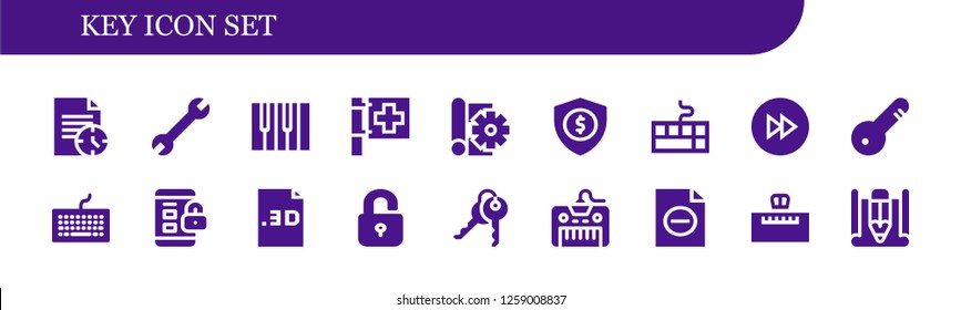  key icon set. 18 filled key icons. Simple modern icons about  - File, Wrench, Piano, Red cross, Sketch, Security, Keyboard, Forwards, Door key, Padlock, Unlock, Keys