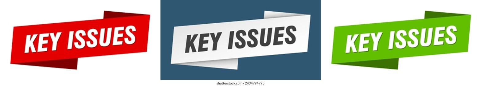 key issues ribbon label sign set. key issues banner