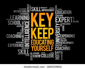 KEY - Keep Educating Yourself word cloud, education concept background