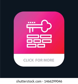 Key, Lock, Layout, Login Mobile App Button. Android and IOS Line Version. Vector Icon Template background
