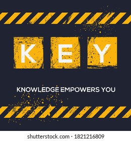 KEY mean (Knowledge Empowers You),Vector illustration.