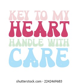 key to my heart handle and care