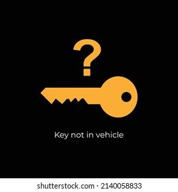 Key not in vehicle sign symbol car dashboard