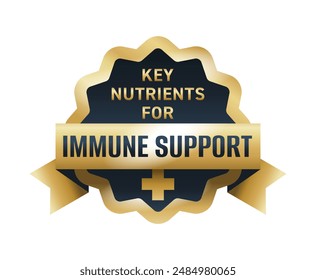 Key nutrients for immune support. Emblem for labeling in style of golden award