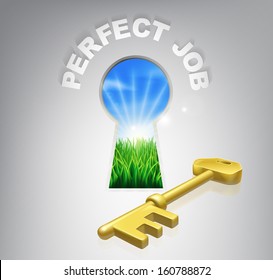 The key to perfect job or career human resources concept of an idyllic sunrise over green fields seen through a keyhole with a golden key and perfect job sign over it.