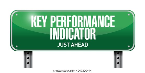 key performance indicator road sign illustration design over a white background