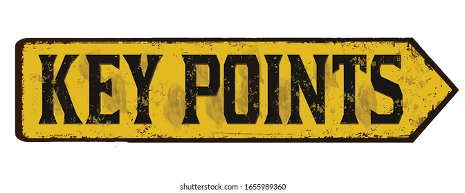 Key points vintage rusty metal sign on a white background, vector illustration