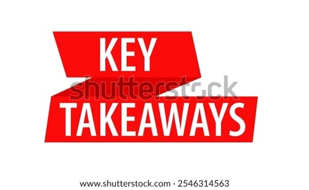 Key takeaways red ribbon icon. Clipart image isolated on white background