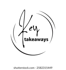 Key takeaways text information sign	
