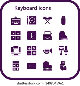 keyboard icon set. 16 filled keyboard icons.  Simple modern icons about  - Keyboard, Dvd, Electric piano, Pendrive, Calculator, Typing, Typewriter, Piano, Jazz, Components, Type