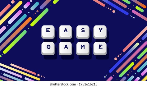 Keyboard keys labeled easy game on colorful background. The concept of gaming . Keyboard keys with an inscription, a template for a banner