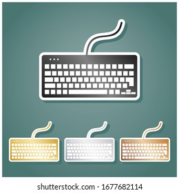 Keyboard simple sign. Set of metallic Icons with gray, gold, silver and bronze gradient with white contour and shadow at viridan background. Illustration.