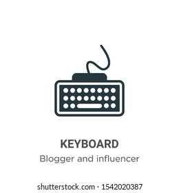 Keyboard vector icon on white background. Flat vector keyboard icon symbol sign from modern blogger and influencer collection for mobile concept and web apps design.