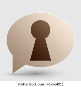 Keyhole sign illustration. Brown gradient icon on bubble with shadow.