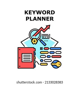 Keyword Planner Vector Icon Concept. Keyword Planner And Website Digital Marketing Management For Finding Customer. Online Business Occupation And Strategy For Increase Visitor Color Illustration