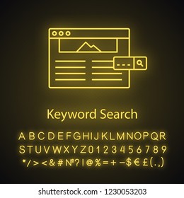 Keyword searching neon light icon. Open web page searching. Internet surfing. Website tags. Glowing sign with alphabet, numbers and symbols. Vector isolated illustration