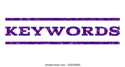 Keywords watermark stamp. Text caption between horizontal parallel lines with grunge design style. Rubber seal stamp with dirty texture. Vector indigo blue color ink imprint on a white background.
