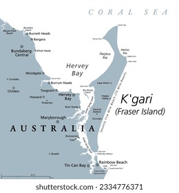 K'gari, formerly Fraser Island, gray political map. Worlds largest sand island along the coast of Queensland, Australia, with 75-Mile-Beach. Inhabited for at least 5000 years by Aboriginal Australians