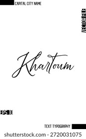 Jartum    --Nombre de la ciudad capital Caligrafía cursiva Diseño de texto decorativo Elemento de Vector