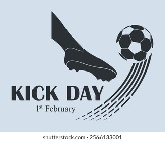 Kick Day. February 1. Holiday poster, banner, card, placard, background. Vector illustration.