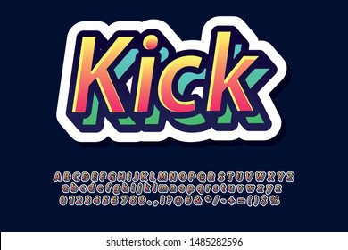 Kick. Gradient yellow and orange font. Simple 3d gradient typrface. Serif font.
