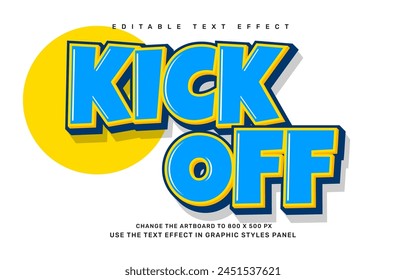 Kick off editable text effect template