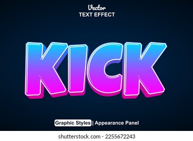 kick text effect with graphic style and editable.