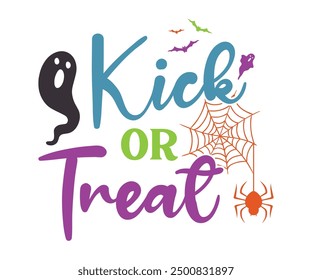 Kick or treat T-Shirt, Coquette Halloween, Halloween Quotes, Fall Design, Spooky Season, Pumpkin T-shirt, October T-shirt, Funny Halloween Shirts, Cut File For Cricut And Silhouette