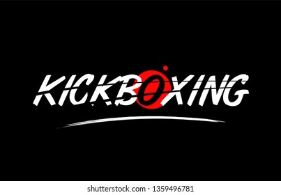 Kickboxing Text Word On Black Background With Red Circle Suitable For Card Icon Or Typography Logo Design