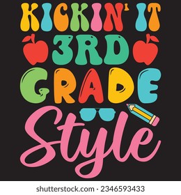 Kickin' It 3rd Grade Style t-shirt design vector file