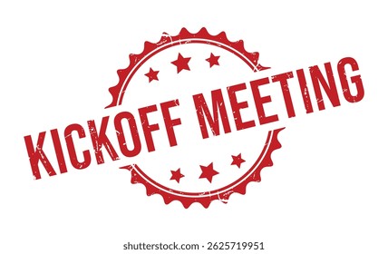 KICKOFF MEETING red rubber stamp vector design.