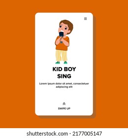 Kid Boy Sing Song Microphone In Karaoke Vector. Schoolboy Sing Song On Festival Party. Happy Character Child Singer Performing Vocal In Mic Electronic Device Web Flat Cartoon Illustration