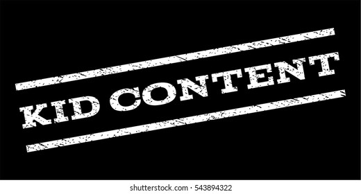 Kid Content watermark stamp. Text tag between parallel lines with grunge design style. Rubber seal stamp with unclean texture. Vector white color ink imprint on a black background.