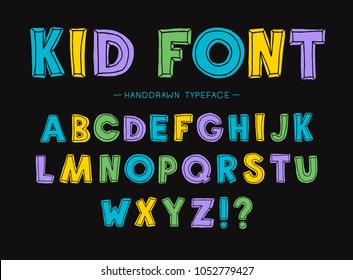 Kid font. Children's font. Set of multicolored letters for inscriptions. Vector illustration of an alphabet.Hand Drawn Vector Typeface. Hand Made handwritten Alphabet.
