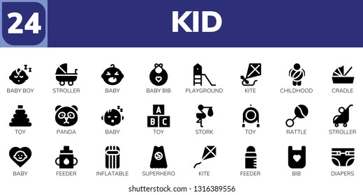 kid icon set. 24 filled kid icons.  Simple modern icons about  - Baby boy, Stroller, Baby, Baby bib, Playground, Kite, Childhood, Cradle, Toy, Panda, Stork, Rattle, Feeder, Inflatable