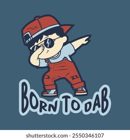 Kid illustration- born to Dab