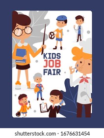 Kid job fair, banner for school and kindergarten, working profession driver, teacher, economist, artist, farmer vector illustration. Flat character child choose future specialty, occupation.