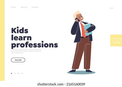 Kid Learn Professions Concept Of Landing Page With Boy Businessman. Small Child In Formal Suit Holding Document Folder And Talk On Mobile Phone Work As Politician. Cartoon Flat Vector Illustration