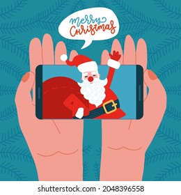 Kid making video call with Santa Claus. Two Hands holding smartphone. Santa calling on device screen, Xmas chatting online using mobile app on winter holidays. Vector flat illustration.